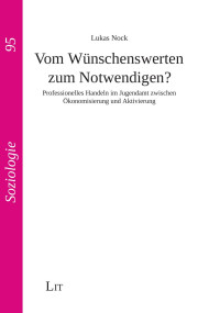 Lukas Nock - Hochschule Fresenius — Vom Wünschenswerten zum Notwendigen?