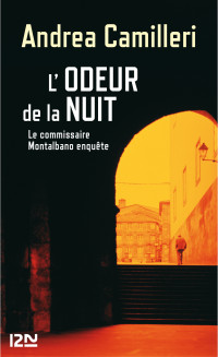 Serge QUADRUPPANI, Andrea CAMILLERI — L'odeur de la nuit