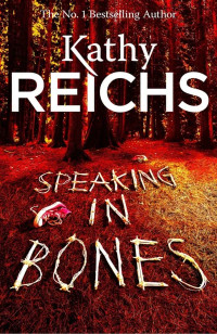 Reichs, Kathy — Temperance Brennan 18-Speaking in Bones