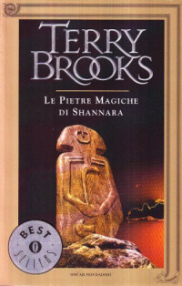Terry Brooks [Brooks, Terry] — Le pietre magiche di Shannara