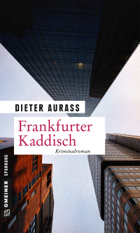 Dieter Aurass — Frankfurter Kaddisch