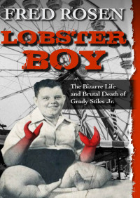 Fred Rosen — Lobster Boy