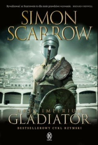 Simon Scarrow — Gladiator