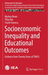 Markus Broer & Yifan Bai & Frank Fonseca — Socioeconomic Inequality and Educational Outcomes