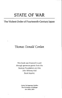 Thomas Donald Conlan — State of War The Violent Order of Fourteenth-Century Japan