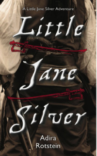 Adira Rotstein — Little Jane Silver