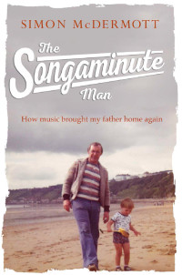 McDermott, Simon — The Songaminute Man