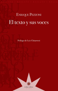 Enrique Pezzoni — El texto y sus voces