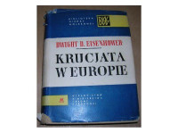 Dwight Eisenhower — Krucjata w Europie