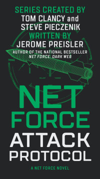Jerome Preisler — Net Force: Attack Protocol