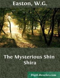 G. E. Farrow — The Mysterious Shin Shira
