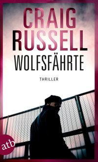 Russell, Craig — Wolfsfährte