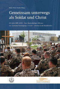 Klaus-Dieter Zunke — Gemeinsam unterwegs als Soldat und Christ