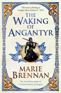 Marie Brennan — The Waking of Angantyr