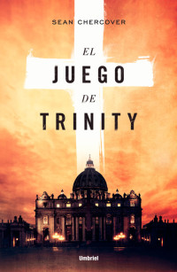 Sean Chercover — El juego de Trinity