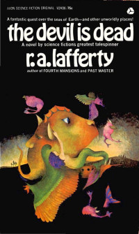 R. A. Lafferty — The Devil Is Dead