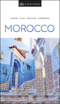DK Travel — DK Eyewitness Travel Guide Morocco