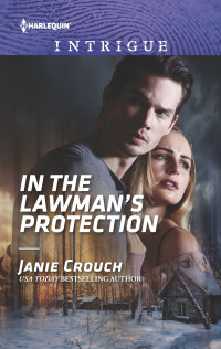 Janie Crouch — In the Lawman's Protection