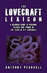 Anthony Pearsall — Lovecraft Lexicon