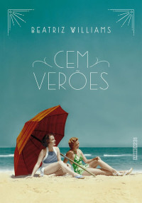 Beatriz Williams — Cem verões