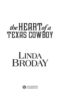 Linda Broday — The Heart of a Texas Cowboy