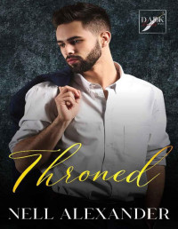 Nell Alexander — Throned: Dark Hearts Mafia