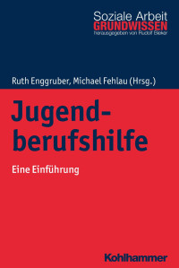 Ruth Enggruber & Michael Fehlau — Jugendberufshilfe