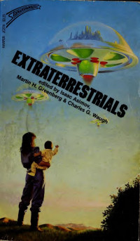 Isaac Asimov, Martin Harry Greenberg, Charles Gordon Waugh — Extraterrestrials