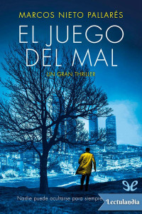 Marcos Nieto Pallarés — El juego del mal