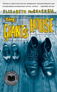 Elizabeth McCracken — The Giant's House