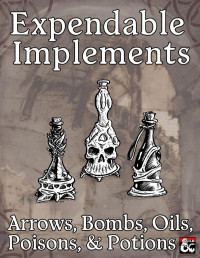 Homebrew — Expendable Implements