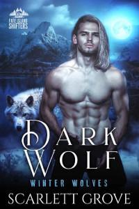 Scarlett Grove — Dark Wolf