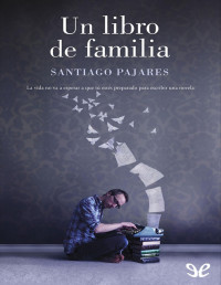 Santiago Pajares — Un Libro De Familia