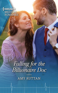 Amy Ruttan — Falling for the Billionaire Doc