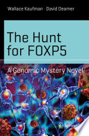 Wallace Kaufman, David Deamer — The Hunt for FOXP5