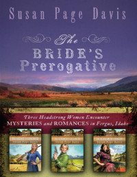 Davis, Susan Page — The Bride's Prerogative