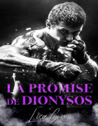 Lisa Coro — La promise de Dionysos (French Edition)