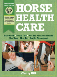 Cherry Hill & Richard Klimesh — Horse Health Care