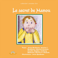 Collectif École Louis-J.-Robichaud — Le secret de Manou