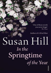 Susan Hill — In the Springtime of the Year