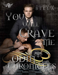 Nicholas Bella — You Will Crave Me: Dark Urban Fantasy (The Odin Chronicles Book 5)