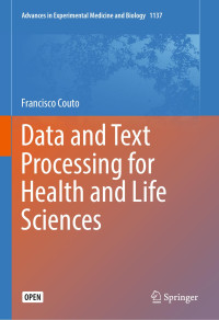 Francisco M. Couto — Data and Text Processing for Health and Life Sciences