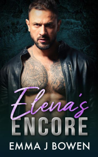 Emma J. Bowen — Elena's Encore