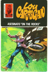 Lou Carrigan — Asesinato «on the rocks»
