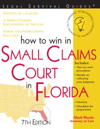 Mark Warda — How to Win in Small Claims Court in Florida