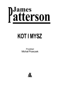 Kot i mysz — Patterson James - 04