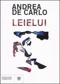 Andrea De Carlo — Leielui