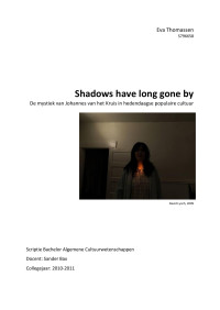Eva Thomassen — Shadows have long gone by: De mystiek van Johannes van het Kruis in hedendaagse populaire cultuur