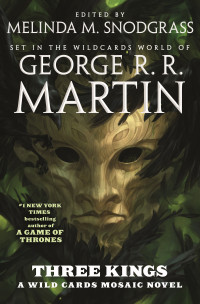 George R. R. Martin — Three Kings