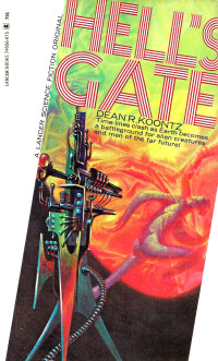 Koontz, Dean R. — Hell's Gate